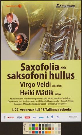 Saxofolia ehk saksofoni hullus : Virgo Veldi, Heiki Mätlik 