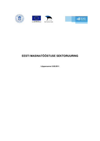 Eesti masinatööstuse sektoruuring : lõpparuanne 5.09.2011