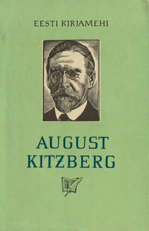 August Kitzberg : [lühimonograafia]