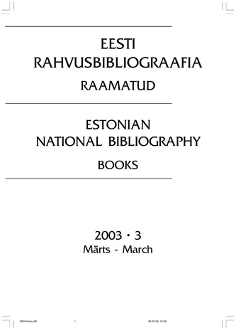 Eesti Rahvusbibliograafia. Raamatud ; 3 2003-03