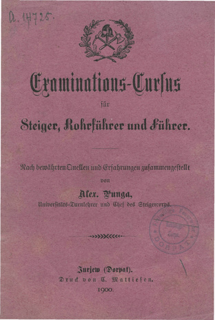Examinations-Cursus für Steiger, Rohrführer und Führer 