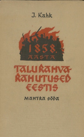 1858. aasta talurahvarahutused Eestis : Mahtra sõda