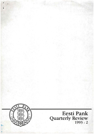 Eesti Pank (Bank of Estonia) : quarterly review ; 2 1993