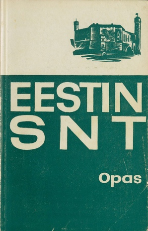 Eestin SNT : opas