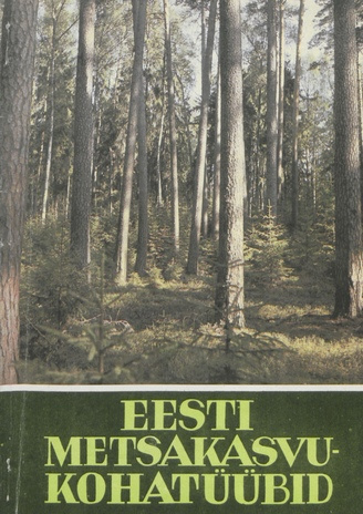 Eesti metsakasvukohatüübid 