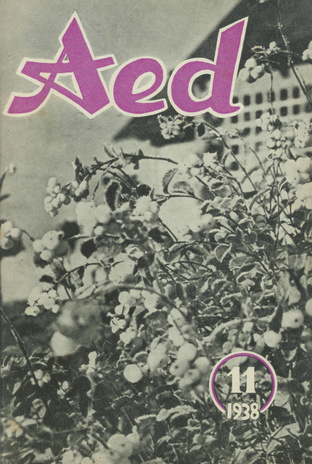 Aed : aianduse ajakiri ; 11 1938-11