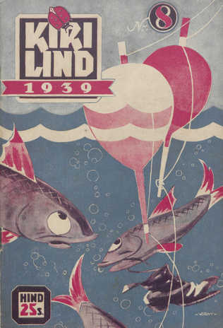 Kirilind : [ilukirjanduslik ajakiri] ; 8 1939-08-20