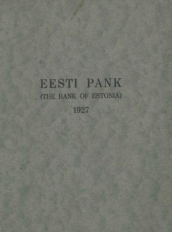 Eesti Pank (The Bank of Estonia) in 1927