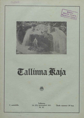 Tallinna Kaja : piltidega nädalakiri ; 45 1915-11-14