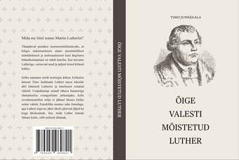 Õige valesti mõistetud Luther 
