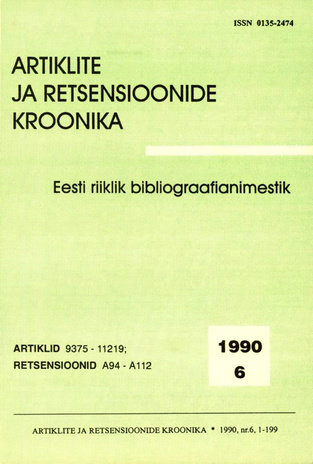 Artiklite ja Retsensioonide Kroonika = Летопись статей и рецензий ; 6 1990-06