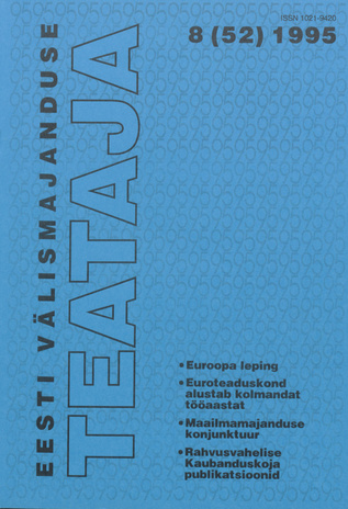 Eesti Välismajanduse Teataja ; 8 (52) 1995