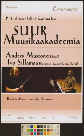 Suur muusikaakadeemia : Andres Mustonen, Ivo Sillamaa 
