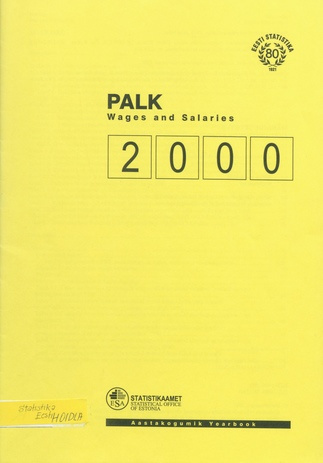 Palk : aastakogumik = Wages and salaries : yearbook 2000 ; 2001-09