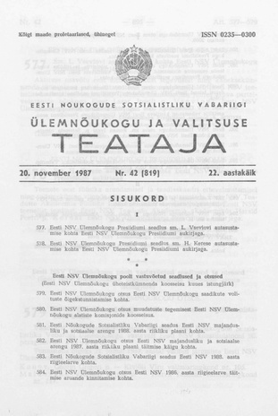 Eesti Nõukogude Sotsialistliku Vabariigi Ülemnõukogu ja Valitsuse Teataja ; 42 (819) 1987-11-20