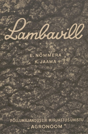 Lambavill : villa omadused, sordid ja -kaubandus