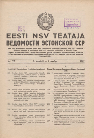 Eesti NSV Teataja = Ведомости Эстонской ССР ; 27 1947-10-08
