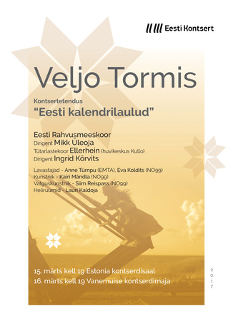 Kontsertetendus “Eesti kalendrilaulud”. Veljo Tormis.
