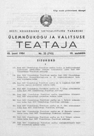 Eesti Nõukogude Sotsialistliku Vabariigi Ülemnõukogu ja Valitsuse Teataja ; 22 (715) 1984-06-18