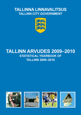 Tallinn arvudes 2009-2010 = Statistical yearbook of Tallinn 2009-2010