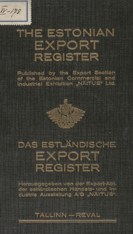 The Estonian export register = Das estländische Export Register