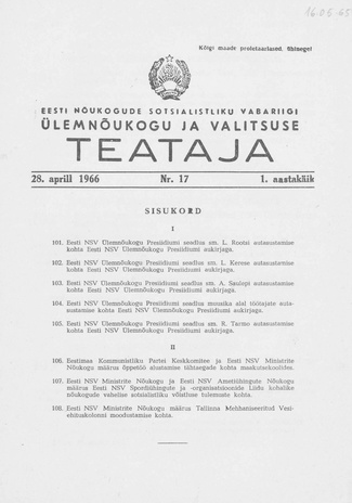 Eesti Nõukogude Sotsialistliku Vabariigi Ülemnõukogu ja Valitsuse Teataja ; 17 1966-04-28