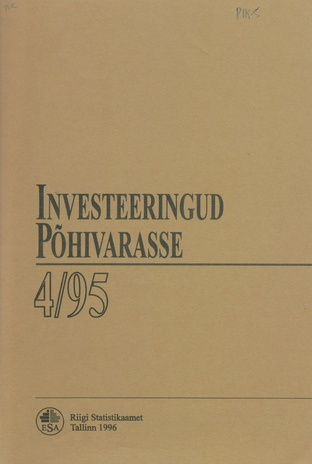 Investeeringud põhivarasse : kvartalibülletään 4/95 ; 4 1996-02