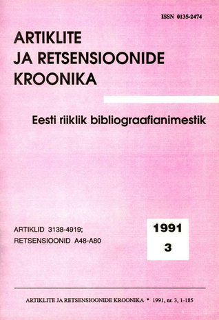 Artiklite ja Retsensioonide Kroonika = Летопись статей и рецензий ; 3 1991-03