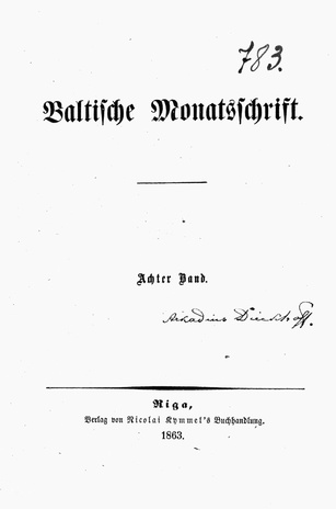 Baltische Monatsschrift ; (8. aastakäik) 1863