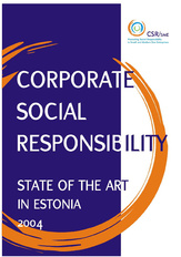 Corporate social responsibility: state of the art in Estonia 2004