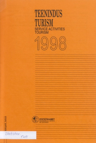 Teenindus. Turism : aastakogumik = Service activities. Tourism : yearbook ; 1999-04