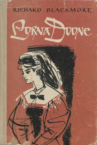 Lorna Doone : [for the X-XI forms of the secondary school] 