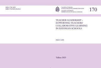 Teacher leadership – supporting teachers’ collaborative learning in Estonian schools 