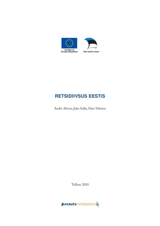 Retsidiivsus Eestis = Recidivism in Estonia
