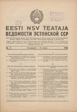 Eesti NSV Teataja = Ведомости Эстонской ССР ; 4 1946-01-18