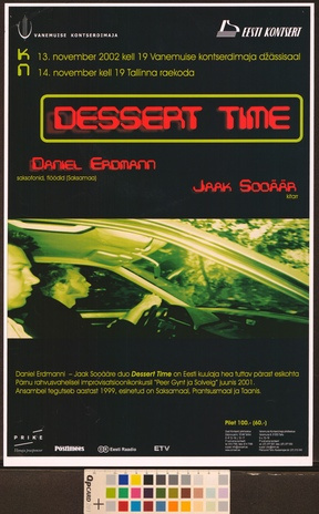 Dessert Time : Daniel Erdmann, Jaak Sooäär 
