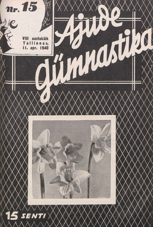 Ajude Gümnastika : ristsõnamõistatuste ajakiri ; 15 1940-04-11