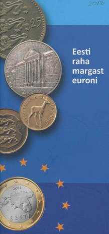 Eesti raha margast euroni ; 2013