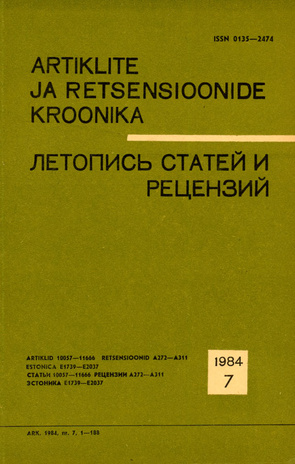Artiklite ja Retsensioonide Kroonika = Летопись статей и рецензий ; 7 1984-07