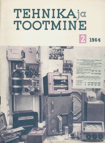 Tehnika ja Tootmine ; 2 1964-02
