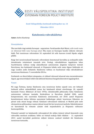 Kataloonia rahvahääletus ; (Eesti Välispoliitika Instituudi mõttepaber ; nr. 14, oktoober 2014)