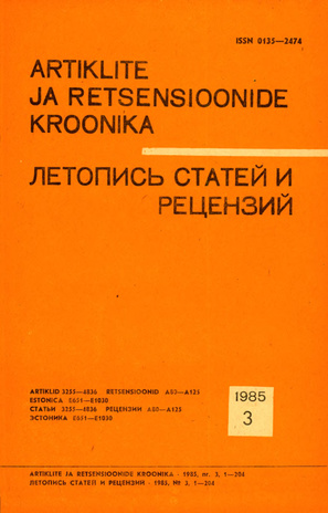 Artiklite ja Retsensioonide Kroonika = Летопись статей и рецензий ; 3 1985-03