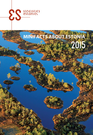 Minifacts about Estonia ; 2015
