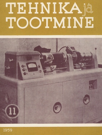 Tehnika ja Tootmine ; 11 1959-11