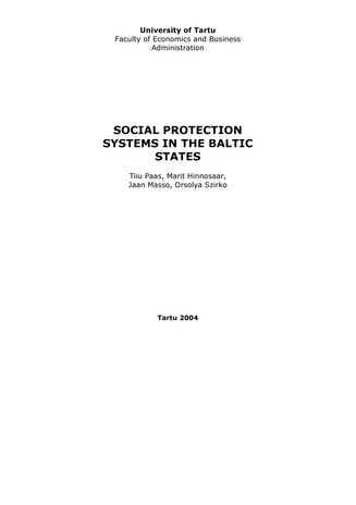 Social protection systems in the Baltic states ; 26 (Working paper series [Tartu Ülikool, majandusteaduskond])