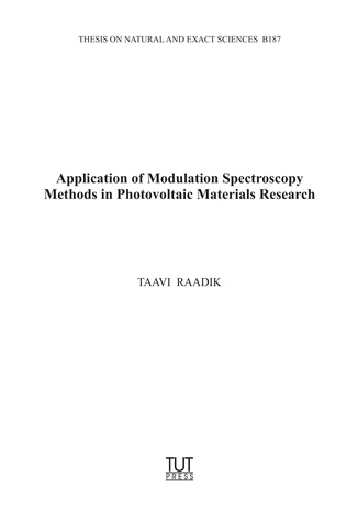 Application of modulation spectroscopy methods in photovoltaic materials research = Modulatsioonspektroskoopia meetodite rakendamine päikeseenergeetika materjalide uurimiseks 