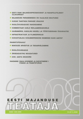 Eesti Majanduse Teataja : majandusajakiri aastast 1991 ; 12 (211) 2008