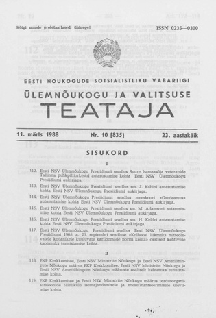Eesti Nõukogude Sotsialistliku Vabariigi Ülemnõukogu ja Valitsuse Teataja ; 10 (835) 1988-03-11