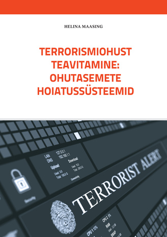 Terrorismiohust teavitamine: ohutasemete hoiatussüsteemid