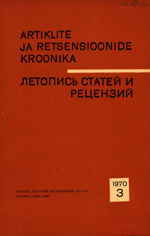 Artiklite ja Retsensioonide Kroonika = Летопись статей и рецензий ; 3 1970-03